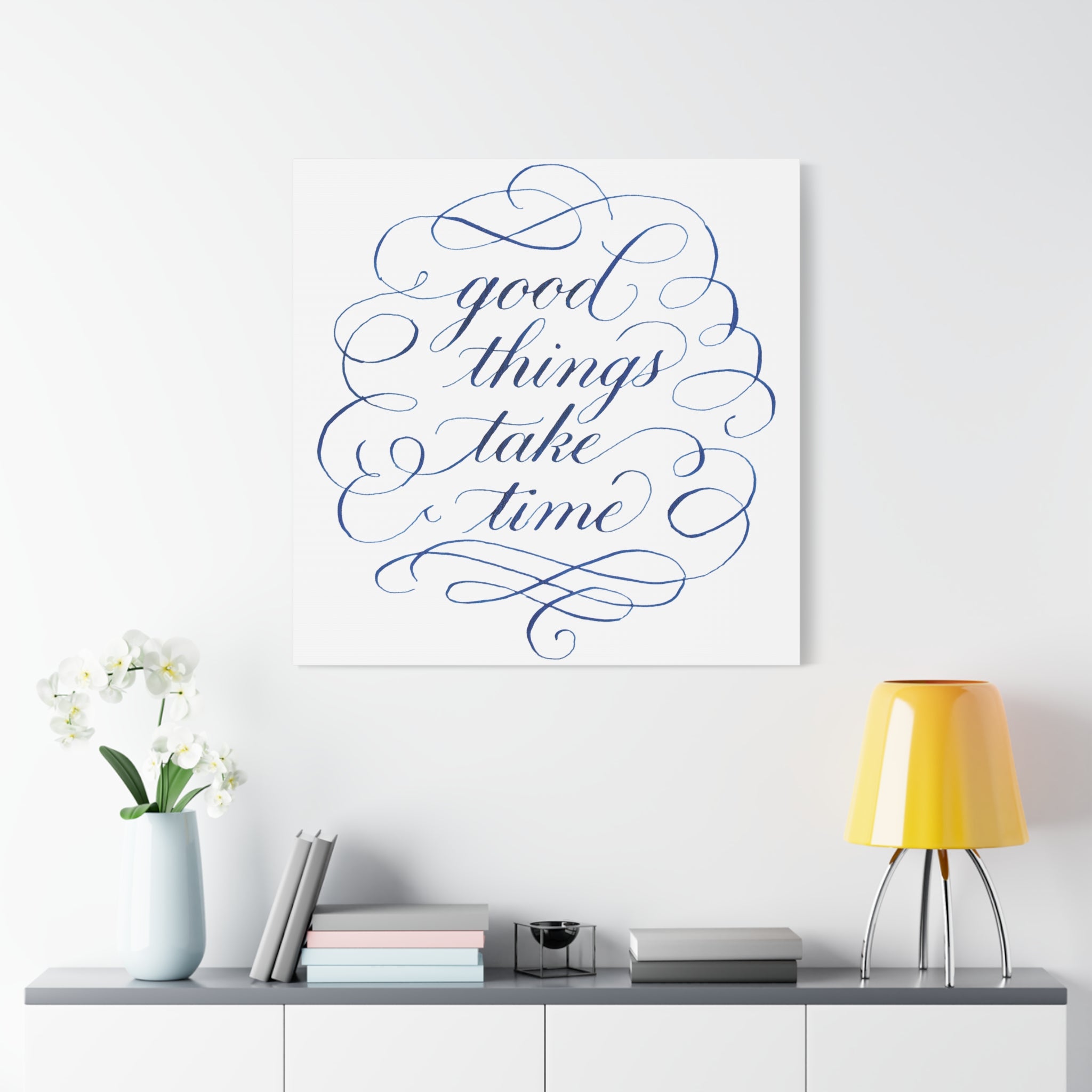 Canvas Wall Art — "Good Things Take Time" Blue Calligraphy