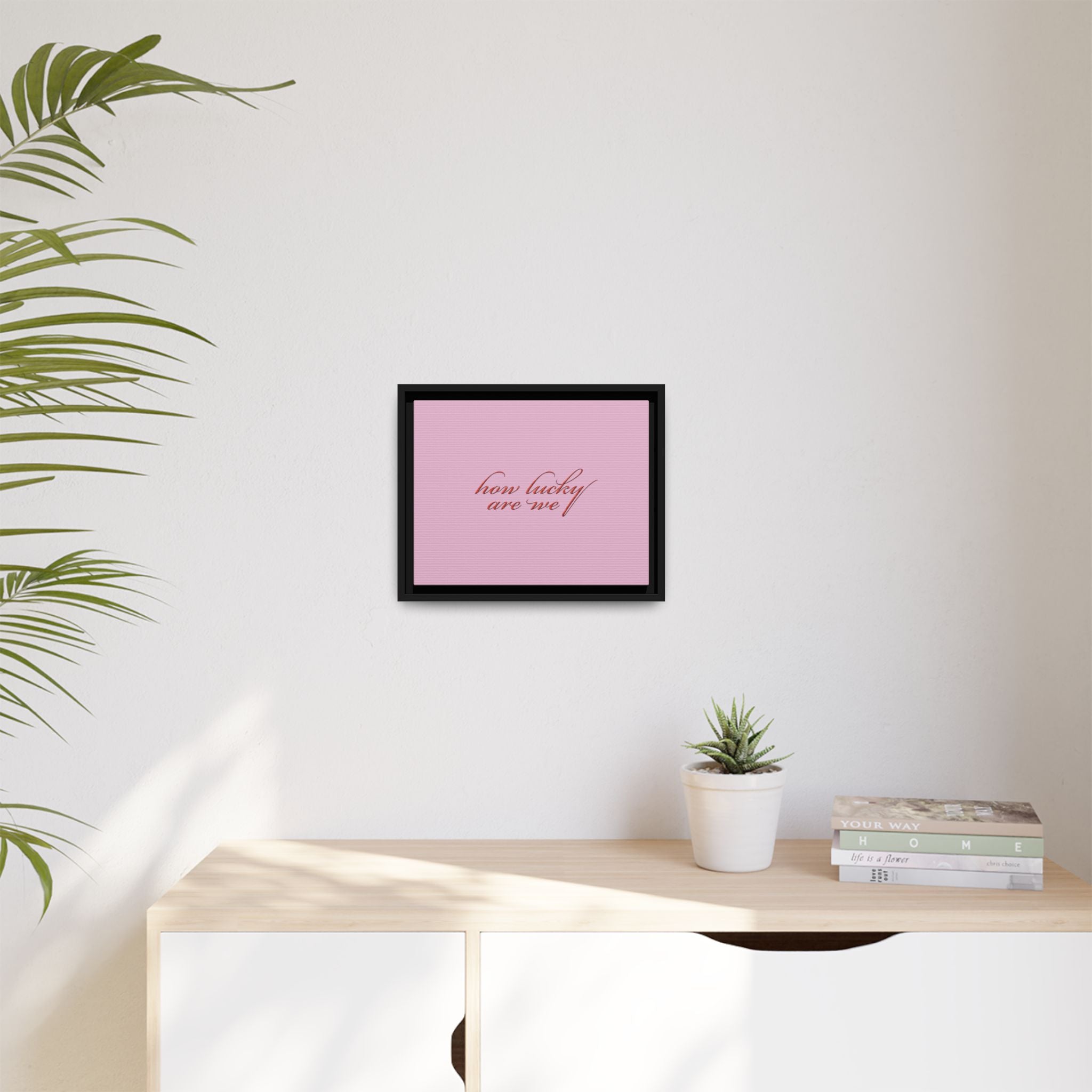 How Lucky Are We Framed Canvas Wall Art | Pink Script Quote Print | Romantic Bedroom Decor