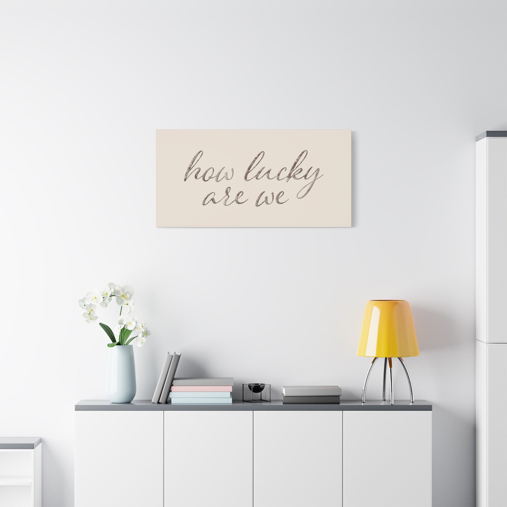 How Lucky Are We - Neutral Script Wall Canvas